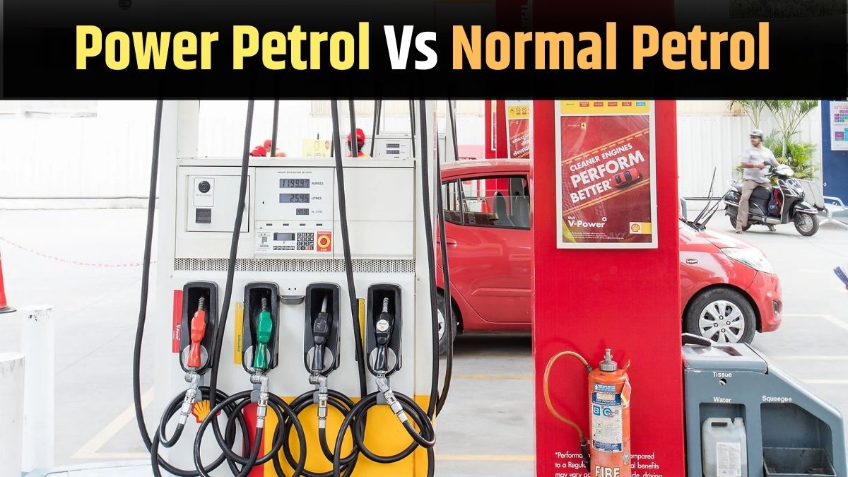 Power Petrol VS Normal Petrol